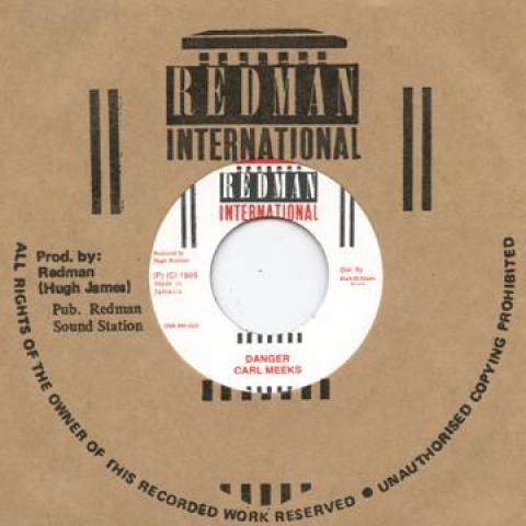 

7inch Record CARL MEEKS - Danger / Danger Version DSRRM7005 Redman/Dub Stor 1989 Japan Reggae, Ska & Dub Used