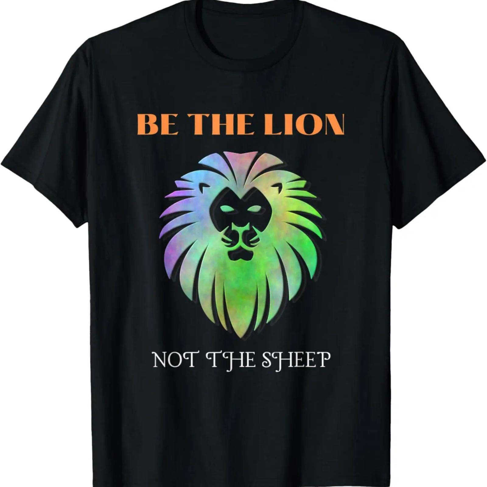 

Be The Lion Not The Sheep Motivational Inspiring T-Shirt XXXXXL чёрный