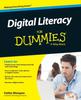 The Digital Literacy For Dummies Book