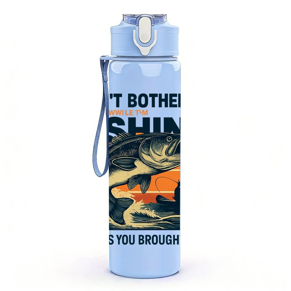 1PC Dont Bother Me Fishing Letter Art 750ml Color Plastic Sports Water Bottle Leakproof Flip Straw Lid Suitable for Sports Office Home Use