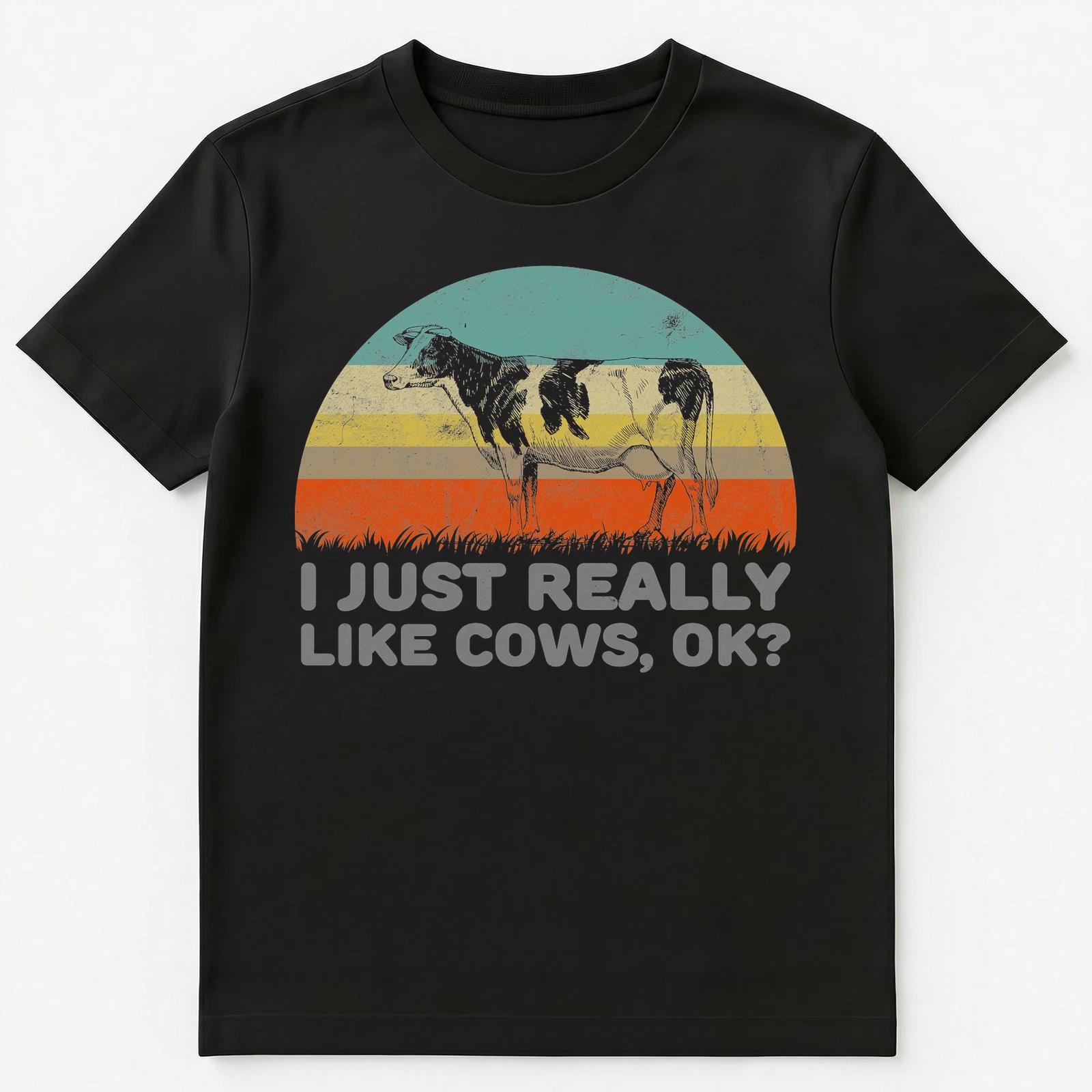 

I Just Really Like Cows Ok Funny T Shirt Unisex T-Shirt L