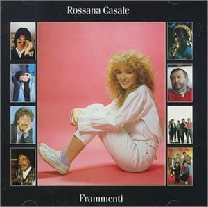 

CD ROSSANA CASALE - Frammenti 8381772 Germany Pop Used