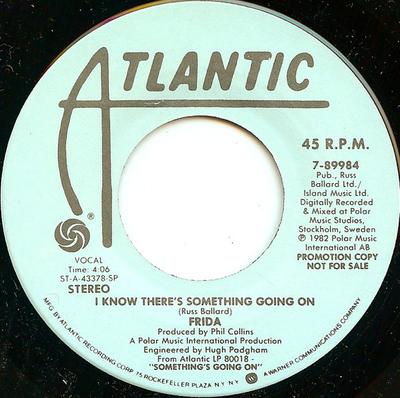7-Zoll Schallplatte FRIDA - I Know There's Something Going On 789984 Atlantic 1982 US Dance & Electronica Gebraucht
