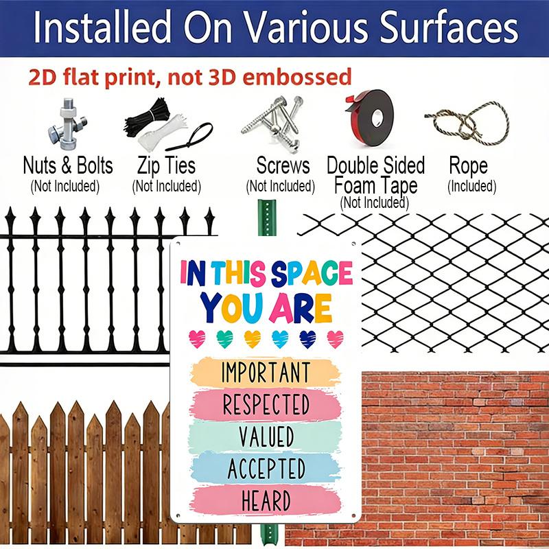 2D Flat in This Space You Are Important Respected Valued Colorful Heart Metal Sign - 8.0x12.0inch Aluminum Wall Art, Classroom Therapy Safe Space