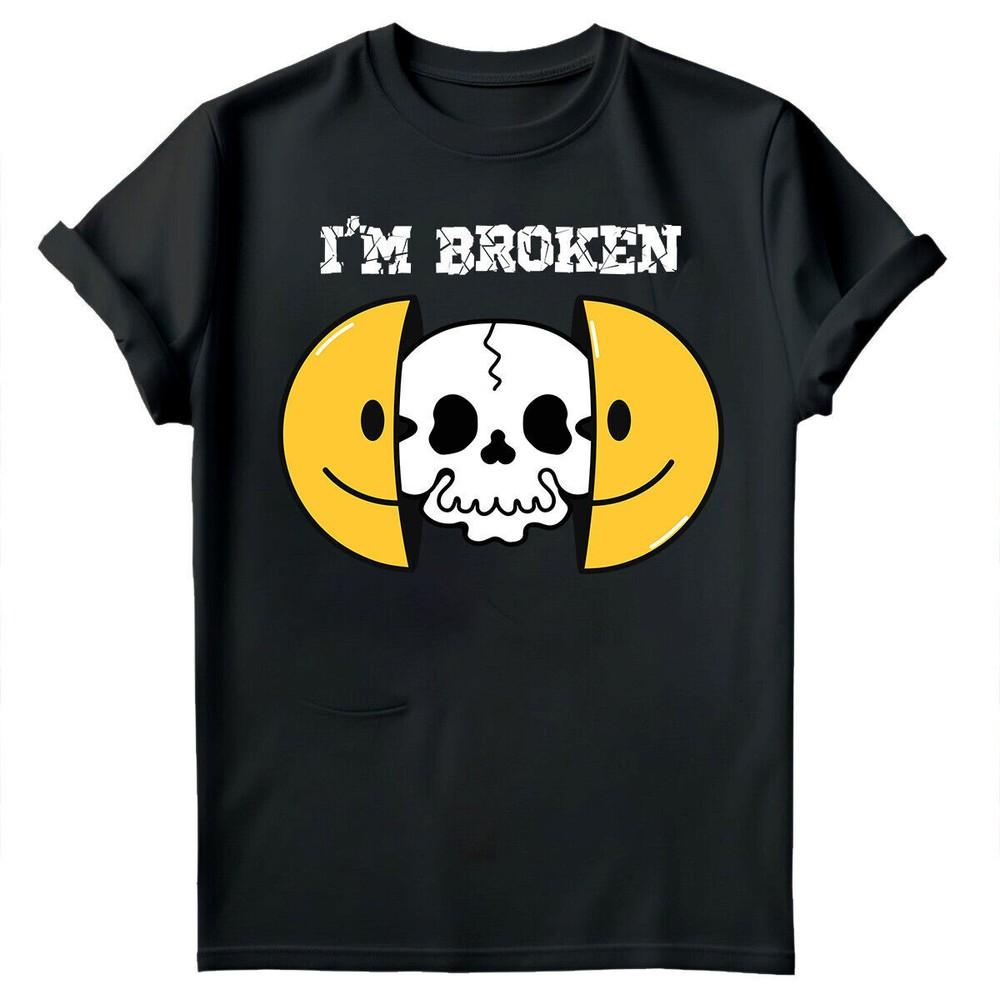 

I#039;m Broken Im OK Mental Health Awareness End The Stigma Disorder TShirt #MHA Unisex T-Shirt S