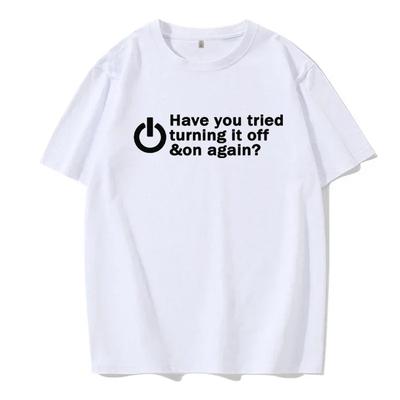 Heb je geprobeerd het uit en weer aan te zetten T-shirts Heren Grappig Verjaardagscadeau Voor Man Nerd Programmeur Hacker T-shirt Cool