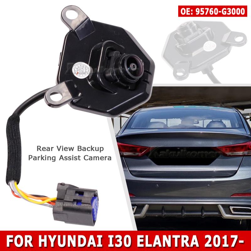 95760-G3000 Car Rear View Backup Parking Reverse Camera 95760G3000 For Hyundai I30 Elantra 2017-