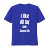 I Like Dit Bu And Cannot Lie funny Vietnamese wording shirt saying vintage Washed homme Stretched Top For Everyday Wear Unisex