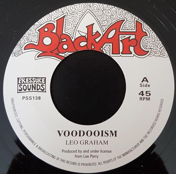 

7inch Record LEO GRAHAM (2) - Voodooism PSS138 Black Art 2019 UK Reggae, Ska & Dub Used