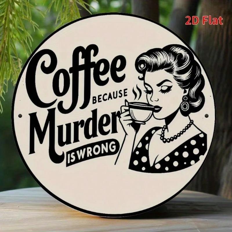 Funny Coffee Retro Metal Tin Sign for Kitchen Bar Decor