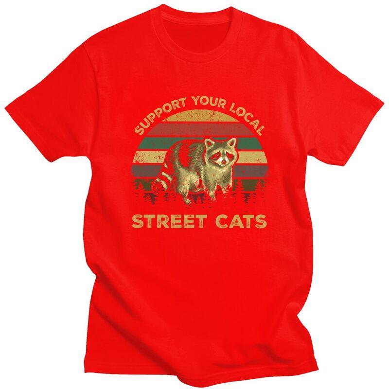 

Custom Vintage Support Your Local Street Cats Raccoon T Shirts for Men 100 Cotton Tee Tops Racoon Panda Tshirt Casual Tshirt S
