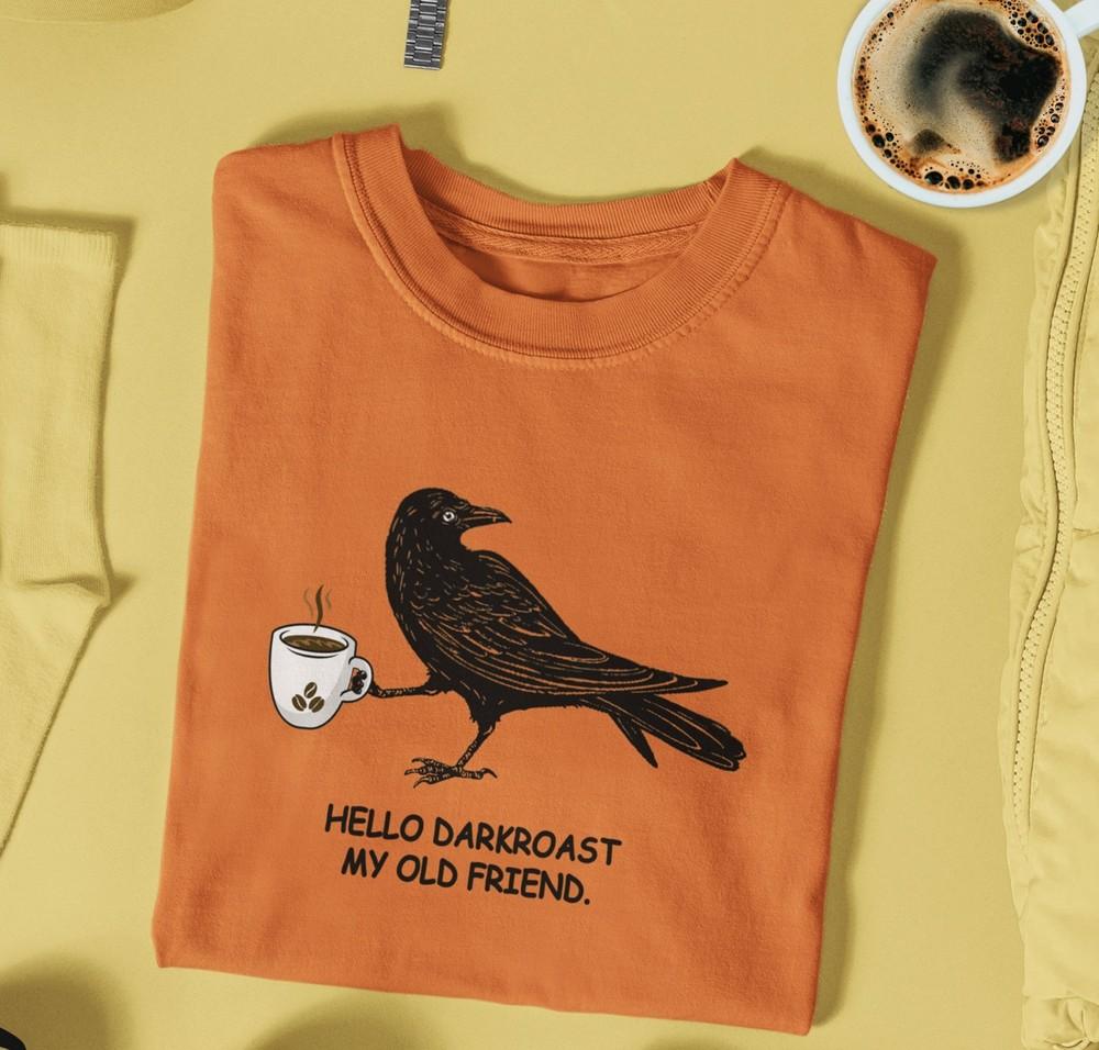 

Crow Shirt, Coffee Lover T-shirt, Comfort Colors Shirt, Unisex Garment-Dyed Tee S