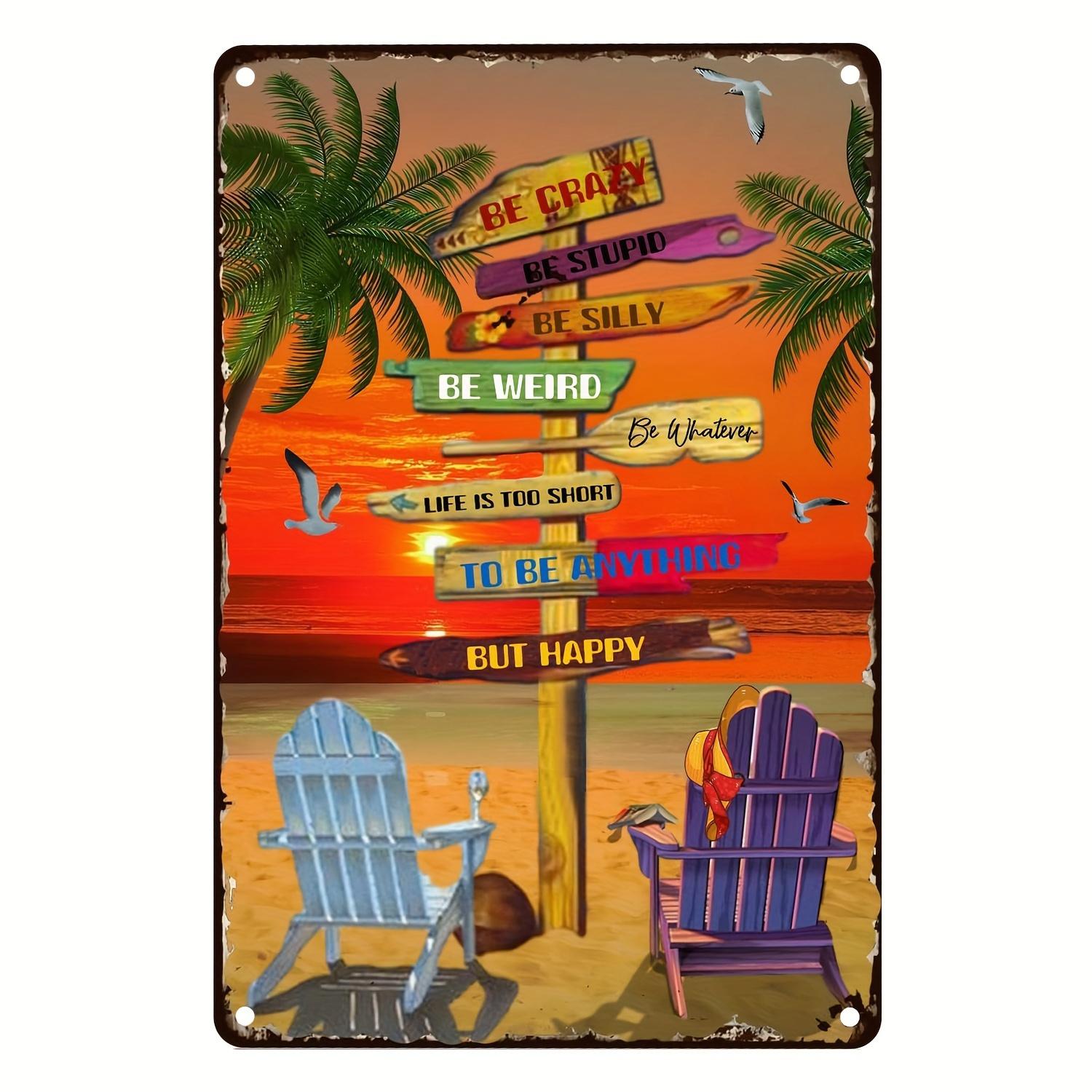 

Vintage Surf Style Metal Tin Beach Sign with Inspirational Quotes PreDrilled Holes for Easy Hanging Durable IndoorOutdoo 20x30cm