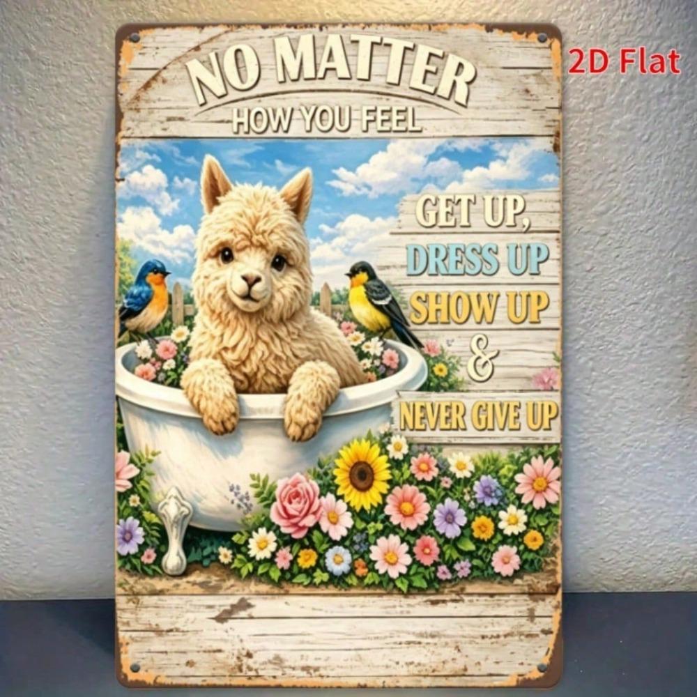 Get Up Put On Crown Alpaca Sunflower Motivational Tin Sign, Rustic Vintage Wall Decor
