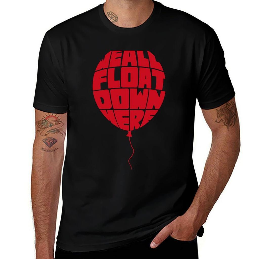 We All Float Down Here Tshirt Casual Daily Wear Short Sleeve Top
