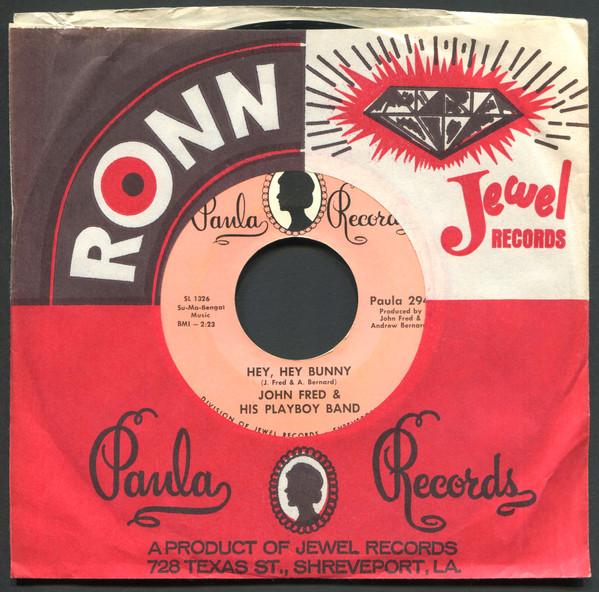 

7-дюймовая пластинка JOHN FRED & HIS PLAYBOY BAND - Hey, Hey, Bunny / No Letter Today PAULA294 Paula Records 1968 UK Рок Б/У