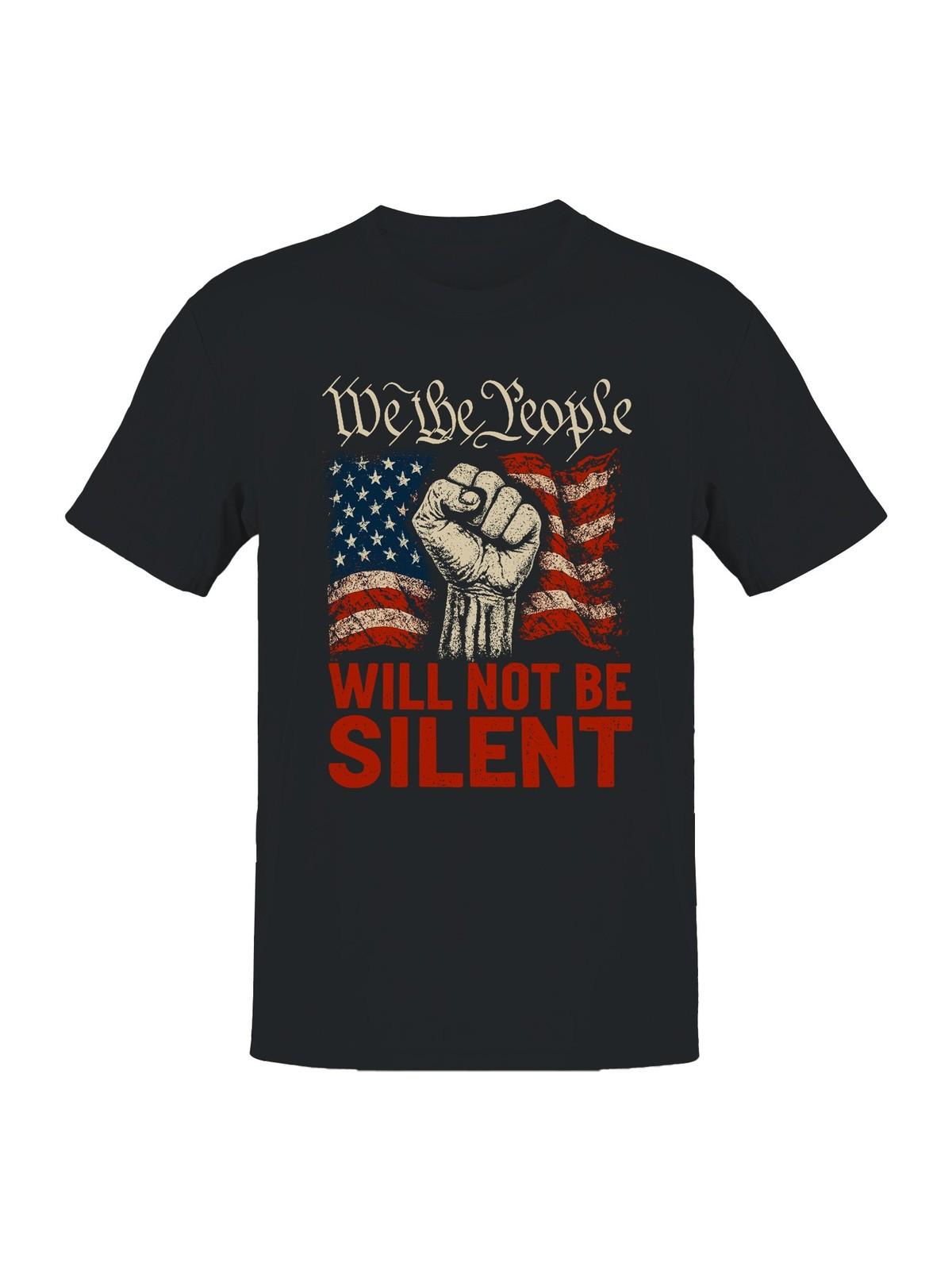 We The People: Will Not Be Silent Mens T-shirt XXL