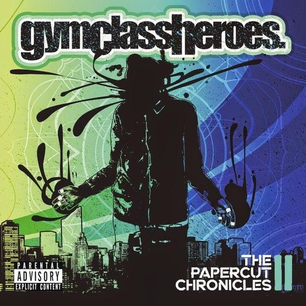 

CD GYM CLASS HEROES - The Papercut Chronicles Part II 7567882626 Decaydance, Fue 2011 Europe Rap & Hip-Hop/R&B Used