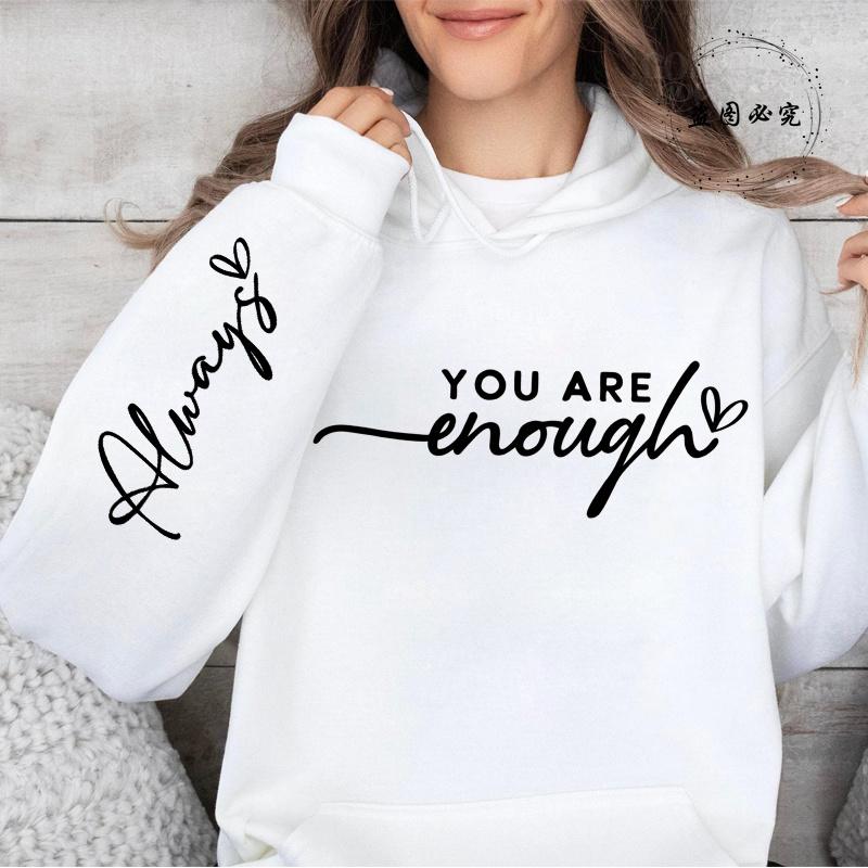 You Are Enough Print Women Hooded Hoodies Motivational Quote Graphic Casual Hoodies Sweatshirts Inspirational Fleece Sportwears