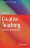 The Creative Teaching : An Evidence-Based Approach Book