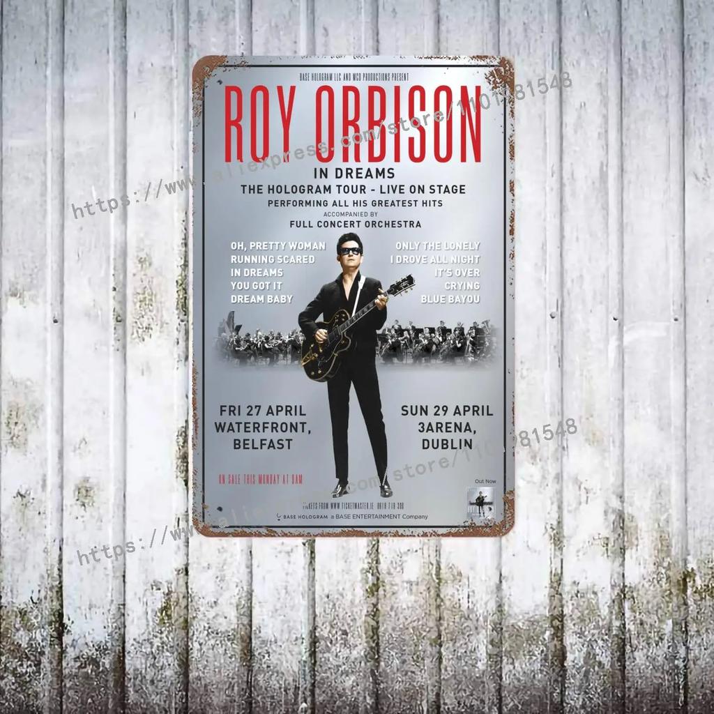Roy Orbison Singers metal Decor Poster Vintage Tin Sign Metal Sign Decorative Plaque for Pub Bar Man Cave Club Wall Decoration