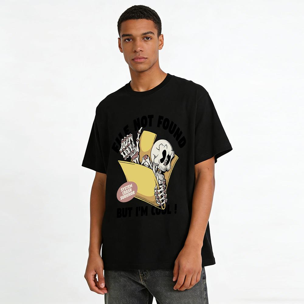 File Not Found System Crash Survivor Tee Funny Skeleton Graphic Casual T-Shirt Pure cotton T-shirt