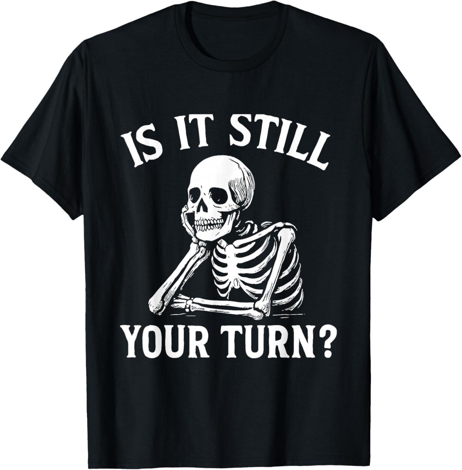 Еще твой ход? Смешная цитата-мем со скелетом Ждущий Т-shirt унисекс S разноцветный