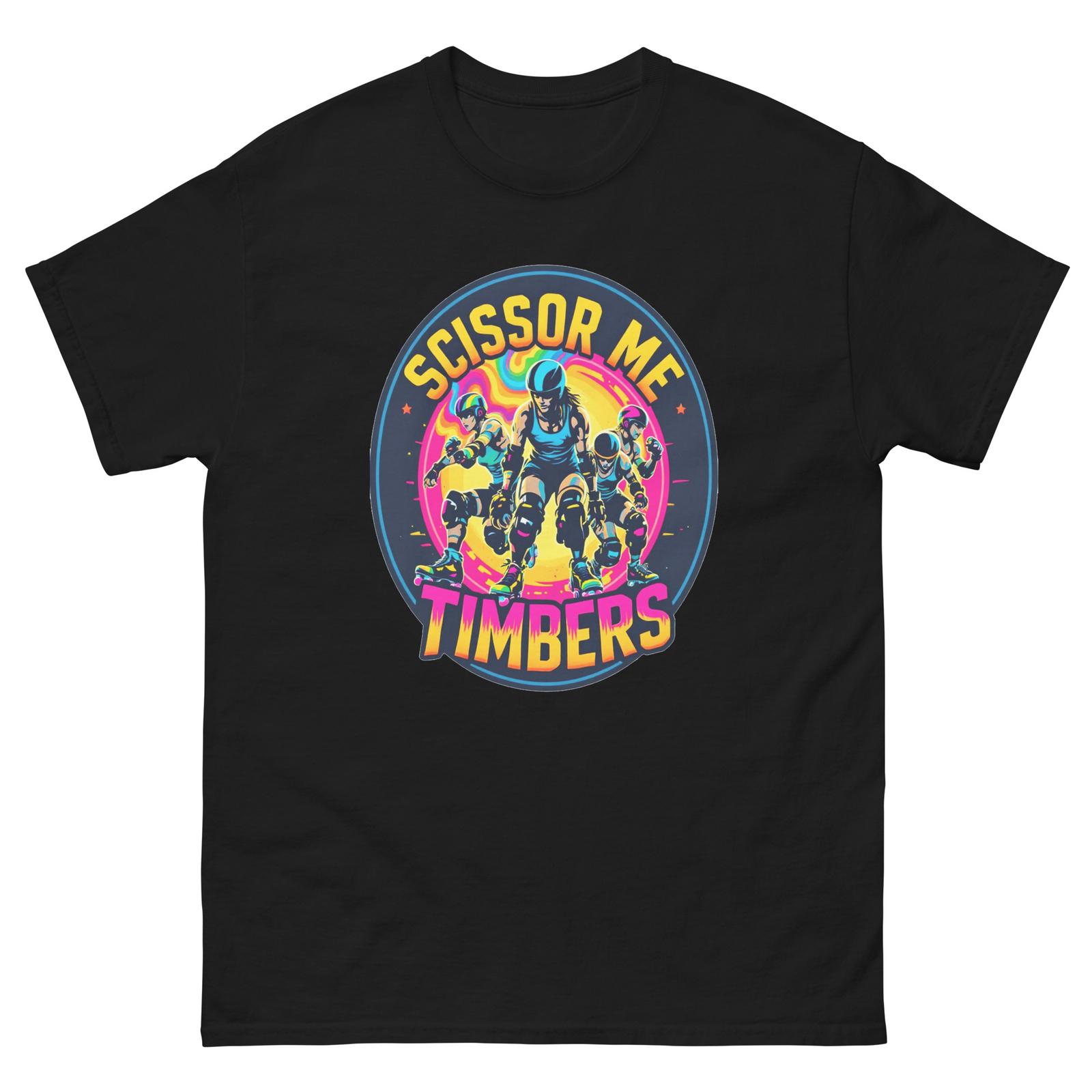 Scissor Me Timbers Rollerbladers Fun T-Shirt S