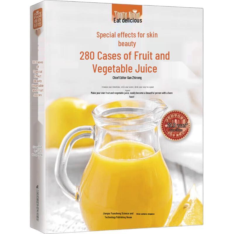 280 Beauty & Health Fruit and Vegetable Juice Recipes