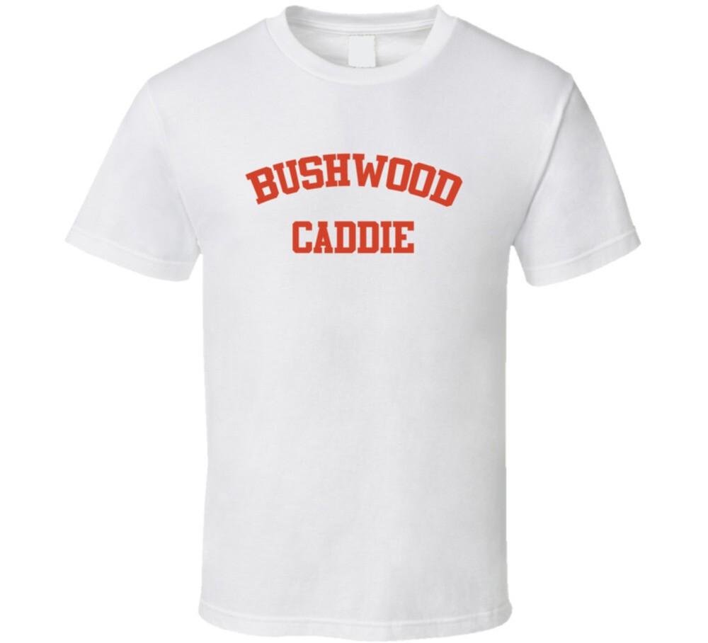 

Bushwood Caddie T Shirt 4XL