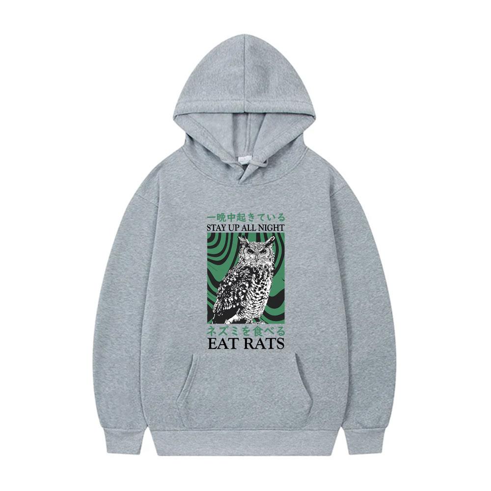 Stay Up All Night Eat Rats Hoodie Funny Meme Japanese Owl Graphic Pullover Sweatshirt Male Fashion Casual Fleece Cotton Hoodies