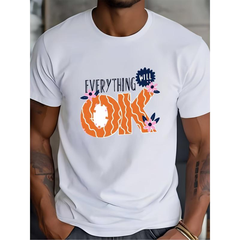 European sizes Everything Will Be Ok Graphic Tee - Comfortable Summer T-Shirt for Men, Perfect Gift for Family Reunion S белый