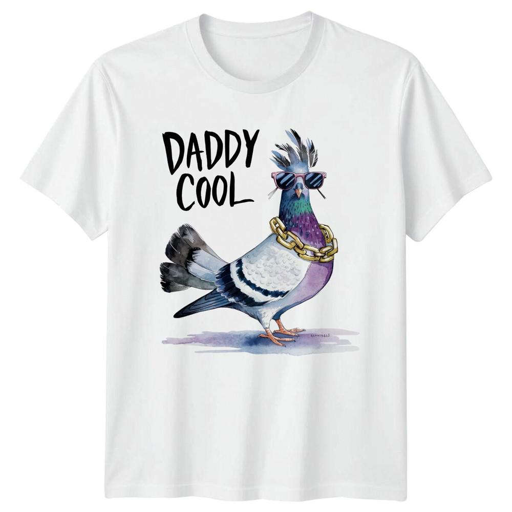 

Daddy Cool Pigeon Father#039;s Day Graphic TShirt Mens Womens Unisex T-Shirt S