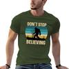Don't Stop Believing - Bigfoot Saw Me But Nobody Believes Him T-shirt customs summer tops quick drying T-shirts for cotton