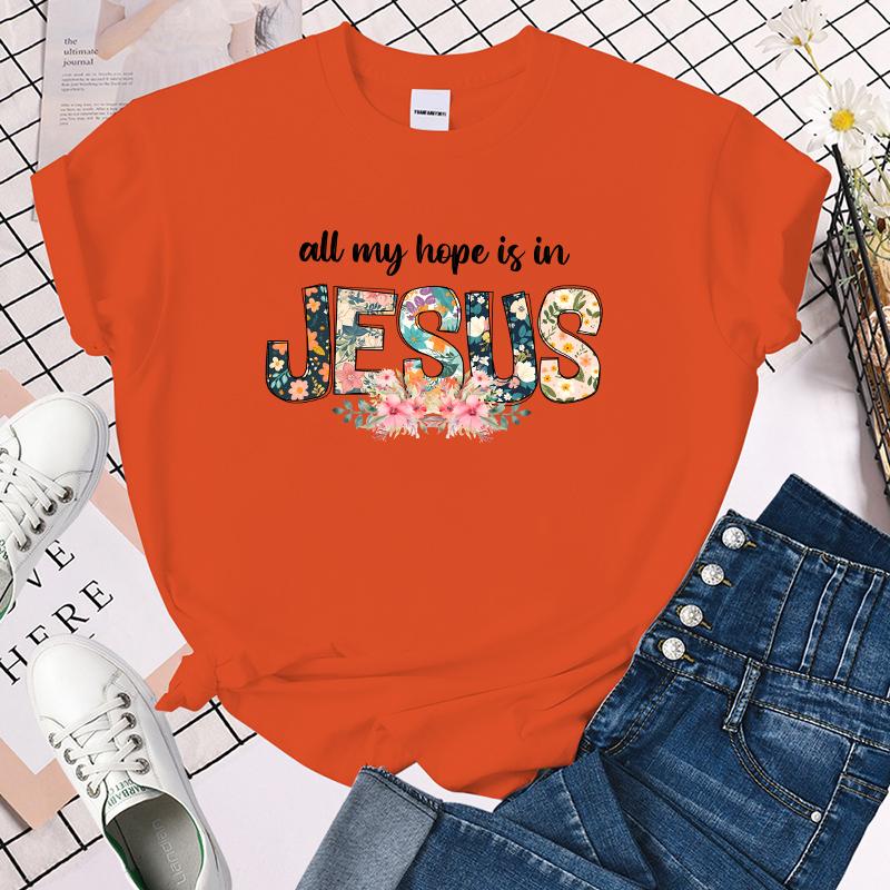 (Premium T-shirt)Funny All My Hope Is In Jesus Letter Printing T-Shirts For Women Summer Tee Shirt Femme Casual Short Sleeve Top