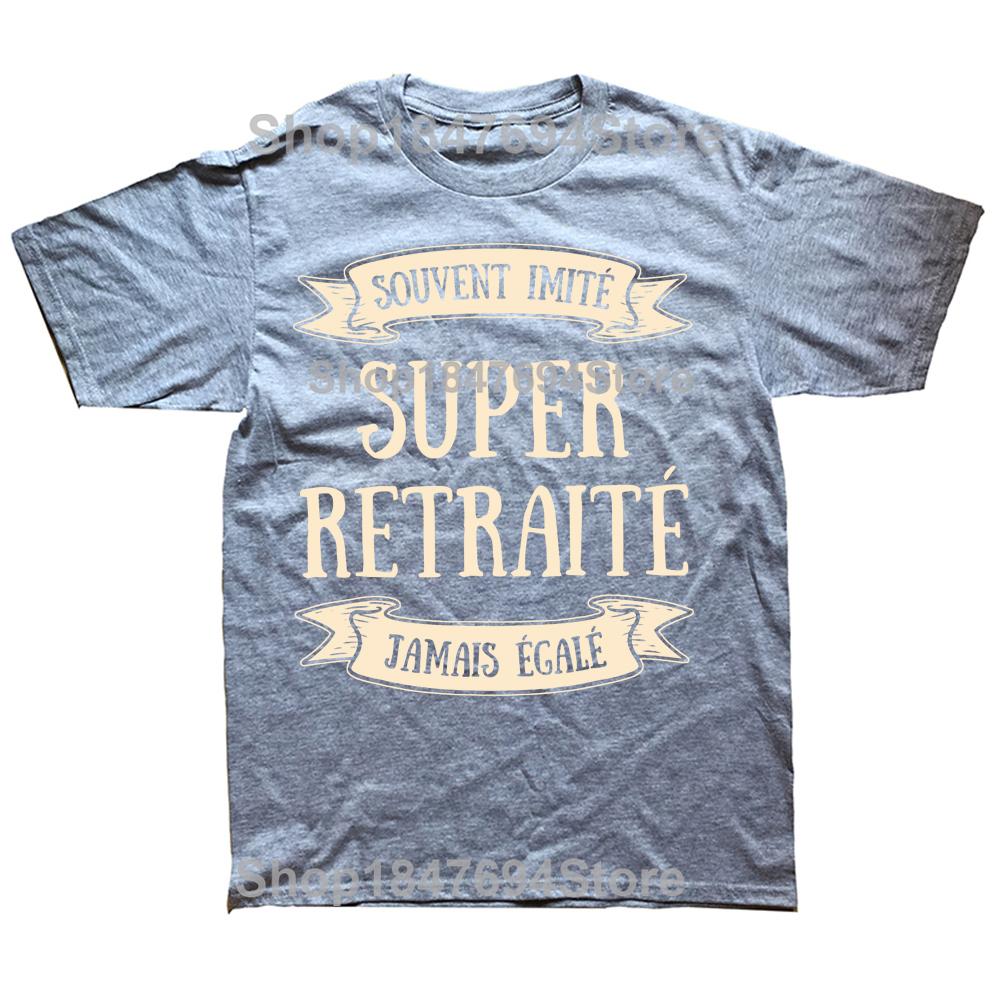 Retired Man T Shirt Funny French Text Humor Retirement Dad Father Gift Tee Tops Casual 100 Cototn Unisex Oneck EU Size Tshirt