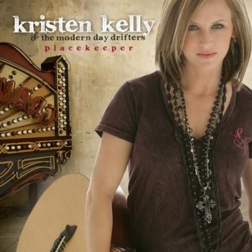 

CD KRISTEN KELLY & THE MODERN DAY DRIF - Placekeeper US Folk Used