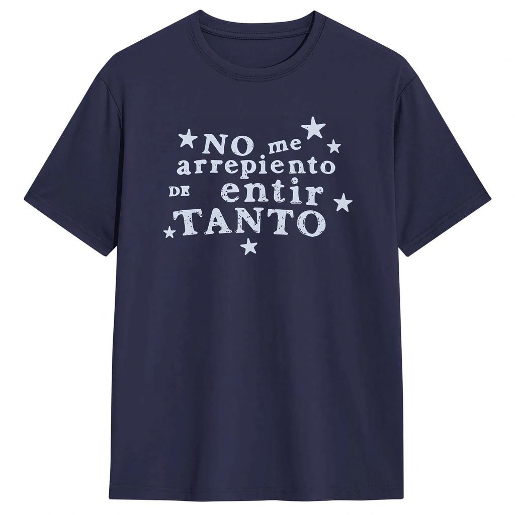 Unique No Me Arrepiento De Sentir Tanto Tshirts Men Crew Neck Pure Cotton T Shirts Short Sleeve Tee Shirt Plus Size Clothing