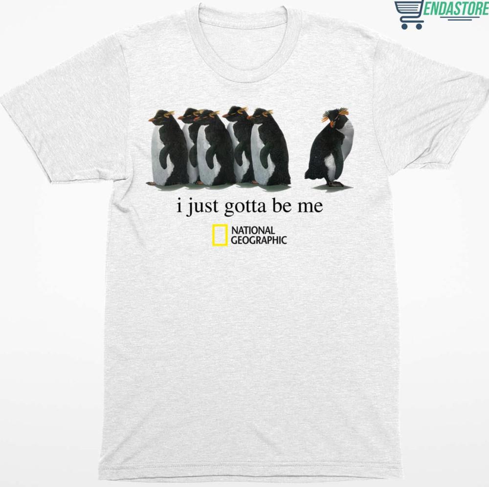 Penguin I Just Gotta Be Me Shirt, Unisex All Size Unisex T-Shirt XXXL