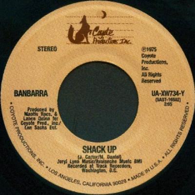 7inch Record BANBARRA - Shack Up UAXW734Y Coyote Producti 1975 US Soul/Funk Used