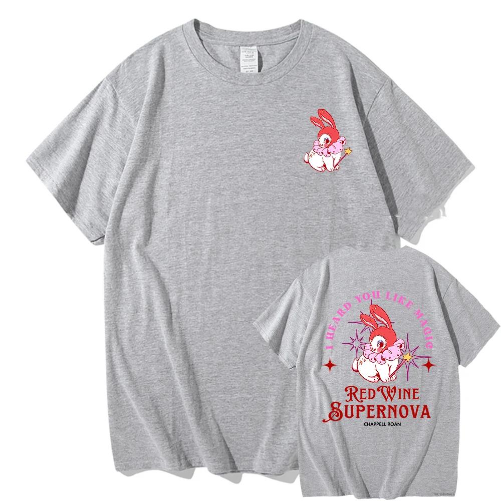 Red Wine Supernova T Shirt Chappell Roan Men/women Clothing Harajuku Summer Midwest Princess Tour Unisex Graphic T Shirts