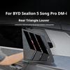 For BYD Sealion 5 Song Pro DM-i Champion Glory Edition Rear Quarter Window Louver Trim Glossy Black