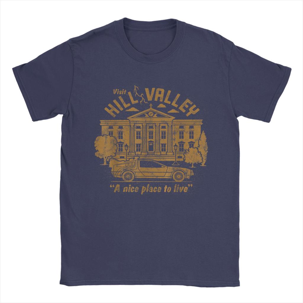 Back To The Future Visit Hill Valley A Nice Place To Live TShirts Harajuku Summer Tees Streetwear Cotton Tops Gift Idea