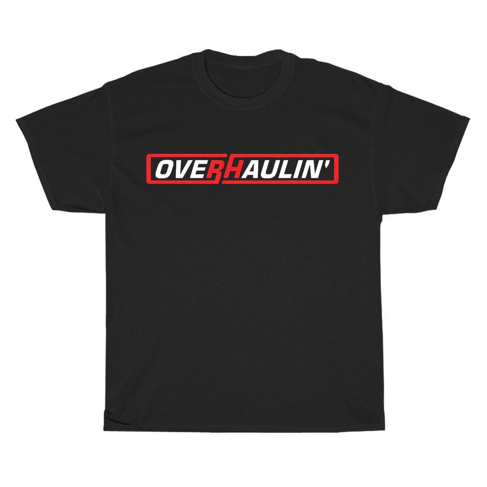 New Overhaulin Tv Show logo Unisex T-Shirt Funny Size S to 5XL S