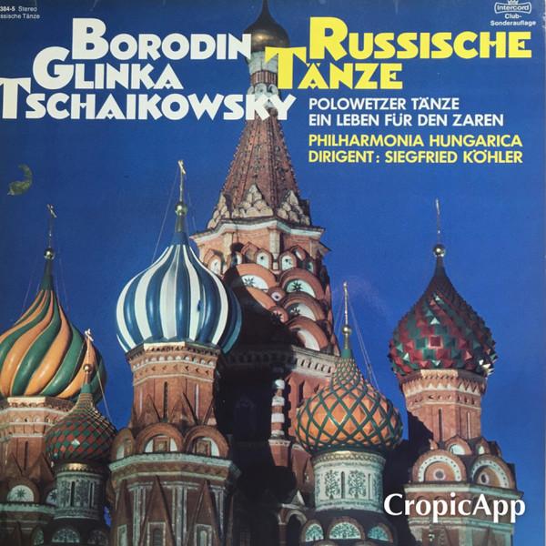 

LP Record ALEXANDER BORODIN , MIKHAIL IVANOVI - Russische Tänze (Polowetzer Tänze / 293845 Intercord 1977 Germany Classical Used