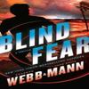Blind Fear by John David Mann Paperback Book 9780593599037