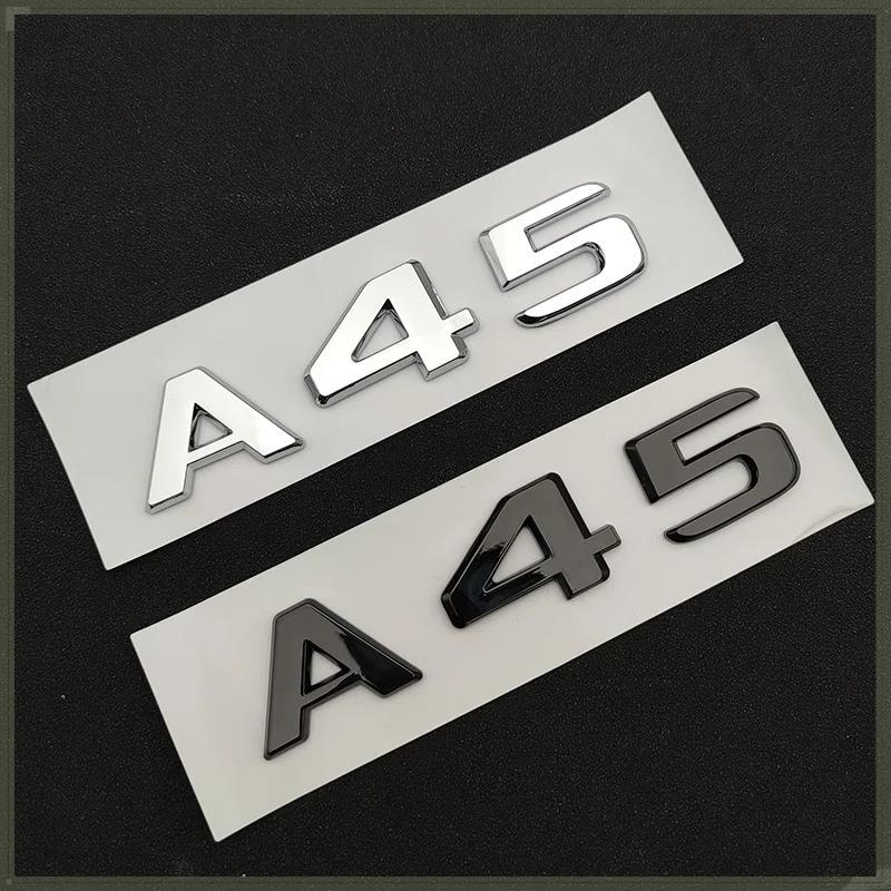 ABBN1 3D ABS Chrome Glossy Black A 45 Logo A45 Emblem Letters Auto Sticker Nameplate Car Trunk Badge For A45 Accessories
