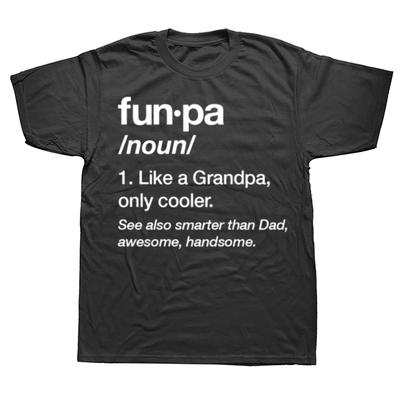 Funny Funpa Definition Graphic T Shirt Men Cotton Humor Streetwear Tee Shirt Short Sleeve Grandpa Gift Fathers Day Papa Clothing