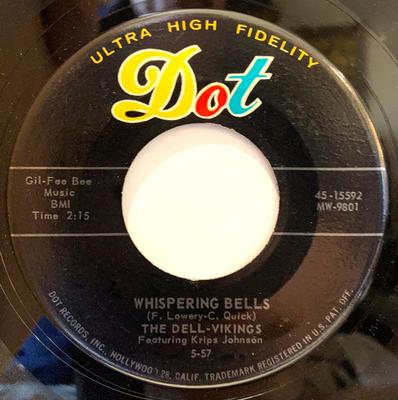 Płyta 7-calowa DELL-VIKINGS - Whispering Bells 4515592 Dot Records 1957 US Rock Używana