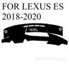 FOR LEXUS ES 2018- Car Dash Mat Dashmat Dashboard Mat Cover Sun Shade Dash Board Cover Carpet  Accessories